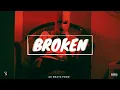 BROKEN - Lil Baby x Hard NF Type Beat ( ProdBy  : Ak Beats )