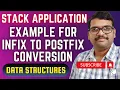 DS - 19-Infix to Postfix Conversion Examples Stack Application in Data Structures DSA using C