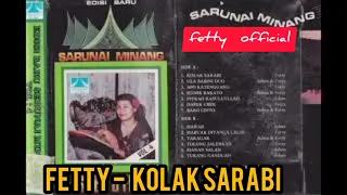 Download SARUNAI MINANG POPULER||FETTY||KOLAK SARABI MP3