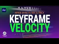 Keyframe Velocity Mastery Create Stunning Effects in After Effects