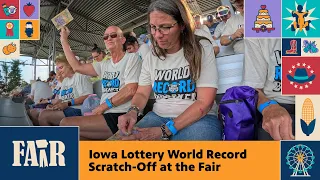 Iowa Lottery World Record Scratch-Off at the Fair - Fair 2025