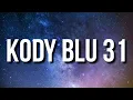 Lagu JID - Kody Blu 31 (Lyrics)
