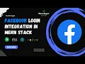 Facebook Login Integration in MERN Step-by-Step Guide With Source Code