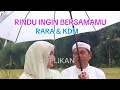Lagu KDM \u0026 YOUNG SYEFURA ❗️RINDU INGIN BERSAMA MU