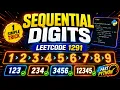 July 13 2026 - Leetcode Problem Sequential Digits