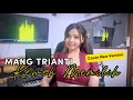 Download Lagu MANG TRIANTI - KEWEH MEMILIH (Cover New Version)