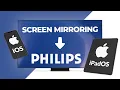 Screen Mirror your iOS screen on a Philips smart TV