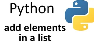 Python List - how to add elements in a list