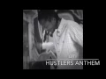 Download Lagu Hustlers Anthem