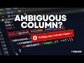 SQL Ambiguous Column Error - What It Means and How to Fix It