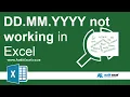 Excel date format dd mm yyyy not working