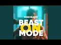 Download Lagu Beast Mode On