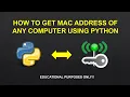 How to get MAC address of any computer using python Python tutorials