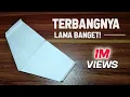 Lagu Cara Membuat Pesawat Kertas Terbang Lama
