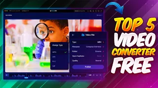 top 5 best video converter for windows free video converter software 2023