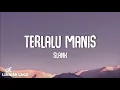 Download Lagu Slank - Terlalu Manis (Video Lirik)