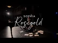 Download Lagu SOPHIA – Roségold (Official Video)