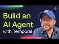 Build an AI Agent with Temporal