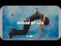 HOUSE OF LUX - DannyLux - DLUX ( CORRIDOS X )