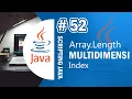 Java 52 - Length Array Multidimensi pada Java