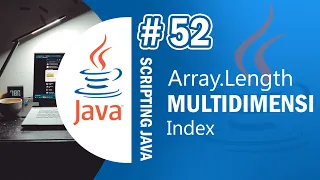 Java 52 - Length Array Multidimensi pada Java