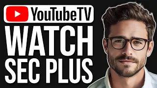 How To Watch SEC Plus On Youtube TV Watch SEC Network Plus On Youtube TV 2025
