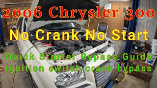 2006 Chrysler 300 no start quick test