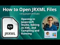 How to Open JRXML Files JasperReports Layout