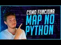 Map no Python - Como Funciona para que Serve e Aplicacao Pratica no Python