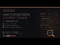 How to Investigate a Suspect Online A Live Walkthrough