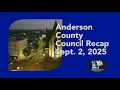 County Council Recap Sept 2 2025