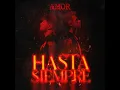 Hasta Siempre (Edit)