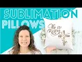 Sublimation Pillow Case Start To Finish One Pillow All The Holidays