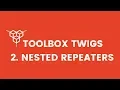 Toolbox Twigs - Nested Repeaters