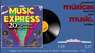 Happy (Love Theme From 'Lady Sings The Blues') - Michael Jackson - 1973