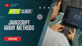 JavaScript Arrays Add Remove Insert Extract Elements SMIT MERN Stack Batch 23 Course