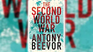 The Second World War by Antony Beevor Part 1 Historical Fiction books