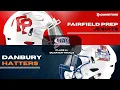 CIAC QUARTER-FINALS Fairfield Prep vs Danbury High School Football - 2025