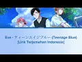 Eve - ティーンエイジブルー (Teenage Blue) Lirik Terjemahan Indonesia