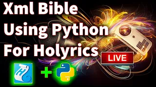 Create an XML Bible with Python VS Code Perfect for Holyrics Live Step-by-Step shortcutguide