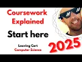 Overview of Coursework 2025 Computer Science Leaving Cert
