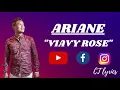 Ariane - Viavy rose lyrics mars 2021 by catouchat Mp3 Song Download