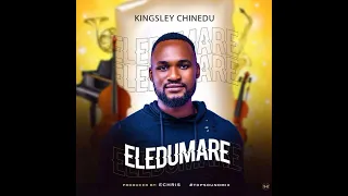 eledumare kingsley chinedu prod echris