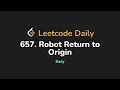 657 Robot Return to Origin Leetcode Daily - Python