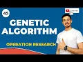 Genetic Algorithm in Artificial Intelligence Lect 45