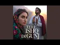 Lagu Teri Ishq Di Gunj