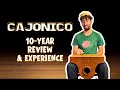 Lagu Cajonico | 10-Year Review \u0026 Experience