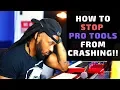 How to Stop CPU Problems while Using Pro Tools Pro Tools Crashing Fix