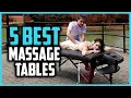 Top 5 Best Portable Massage Tables of 2025