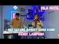 AKU SAYANG BANGET SAMA KAMU (ASBK ) REMIX LAMPUNG DILA NOCIL | | MUSIK LAMPUNG TERBARU 2024 VIRAL !!